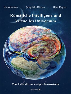 cover image of Künstliche Intelligenz und Virtuelles Universum